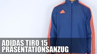 Tiro 15 Präsentationsanzug Review - YouTube