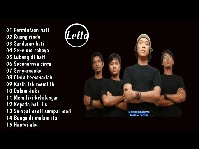 Letto full album + Lirik || lagu terbaik dan terpopuler class=