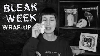 Bleak Week Wrap-Up