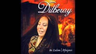 Dilberay - Be Zalim (Deka Müzik)