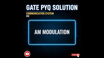 Percentage Power Saved in AM || PYQ COMMUNICATION SYSTEM || GATE 2022  || ECE
