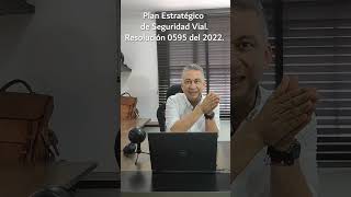 PESV (PLAN ESTRATÉGICO de SEGURIDAD VIAL) 🛑 RESOLUCIÓN 0595 DEL 2022 #seguridadvial #sst #ley#pesv