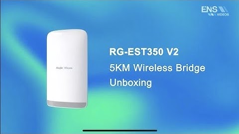 RG-EST350 V2 5GHz Wireless Bridge Unboxing