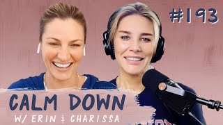 Episode 193: I don’t understand nipple bras | Calm Down Podcast