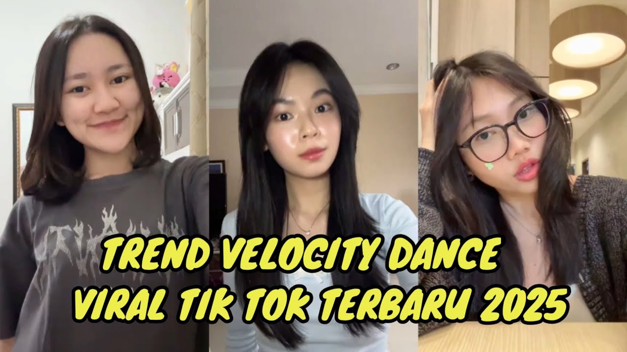 TREND VELOCITY VIRAL TIK TOK TERBARU 2025 - DANCE TIK TOK TERBARU 2025 - PART.76
