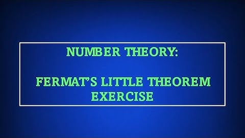 Number Theory: Fermat