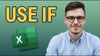 How to Use The if Function in Microsoft Excel [2026 Quick Guide]