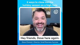 6 Ways to Close Out The Holiday Season On a High Note | Constant Contact