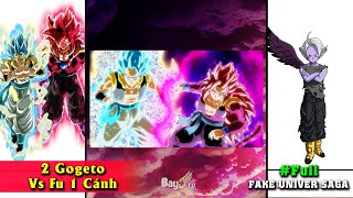 Tiến hóa sức mạnh Super Dragon ball Heroes【VŨ TRỤ GIẢ SAGA】Double Gogeta cân kèo thằng Phú