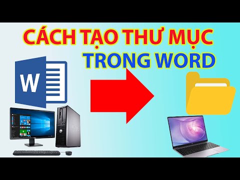 Cách Tạo Thư Mục Trong Word