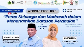 Webinar: Peran Keluarga dan Madrasah dalam Menanamkan Batasan Pergaulan dalam Perspektif Islam