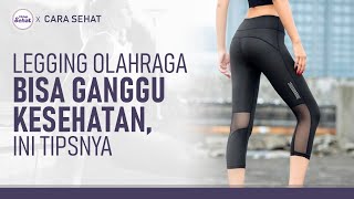 Tips Memilih Legging Olahraga yang Nyaman dan Aman Untuk Kesehatan | Hidup Sehat tvOne