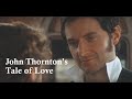 North and south  john thorntons tale of love