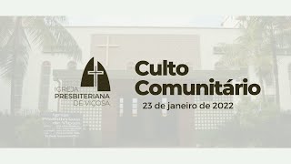 Culto Comunitário IPV (23/01/2022)