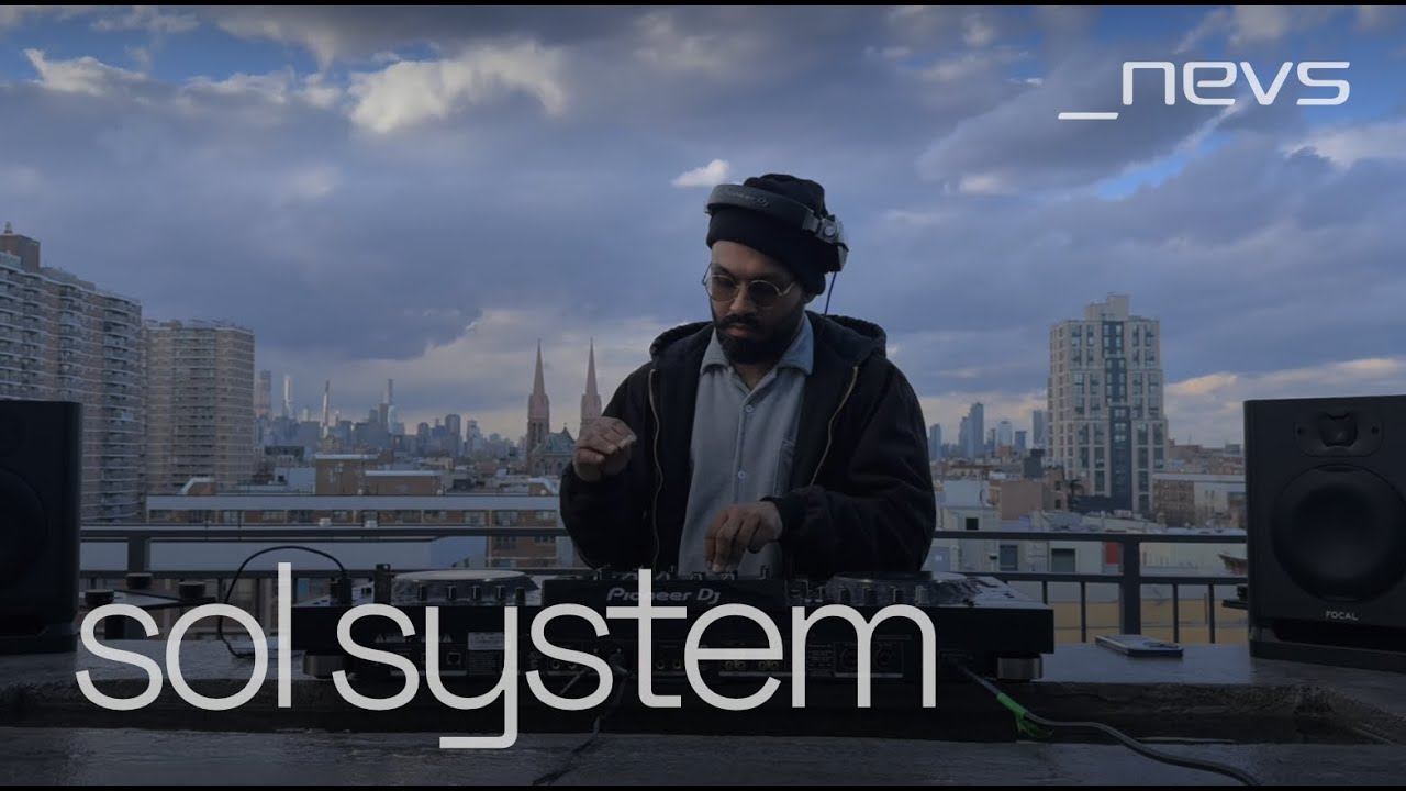 _nevs · Sol System · Sky Stage Brooklyn
