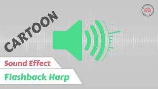 Cartoon Sound Effect | Harp | Flashback Harp