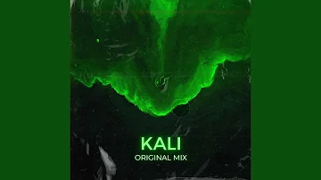 Kali (Original Mix)