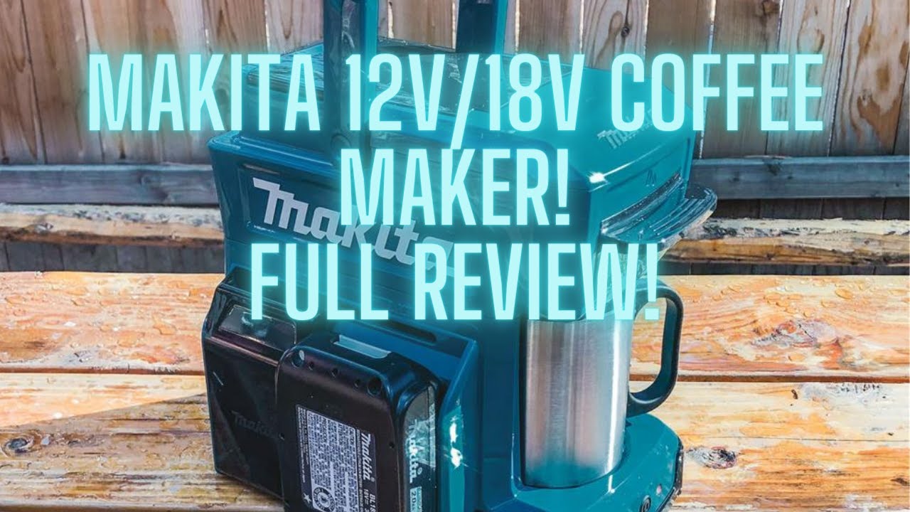MAKITA COFFEE MAKER REVIEW! 