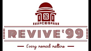 Revive 99 - Silver Jubilee Reunion of CEG 1999 Batch - Trailer