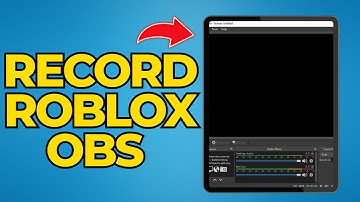 How to Record Roblox with OBS on PC & Laptop