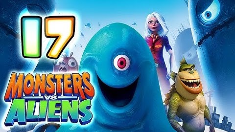 Monsters VS Aliens Walkthrough Part 17 (PS3, X360, Wii, PS2) ~ B.O.B. Level 17