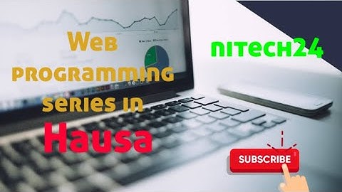 Web programming series in Hausa