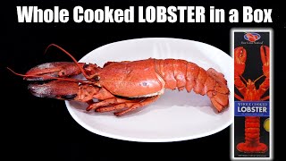 WOULD YOU EAT a LOBSTER OUT OF A BOX?