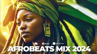 Afrobeat Mix 2024 🌞 Best of Afrobeats 2024 🌞 Ayra Starr, Oxlade, Burna Boy, Davido 🌞 Tina's