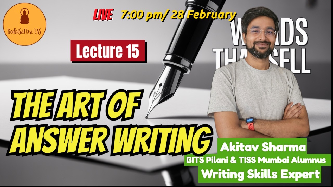 Lecture 15 | Effective Answer Writing | Answer Writing with Akitav Sir  | #BPSC #UPPCS #UPSC #2026