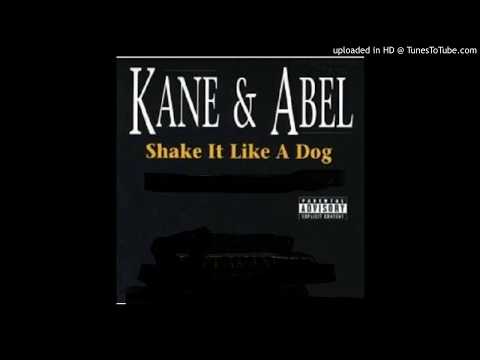 Kane & Abel feat. 5th Ward Weebie and Mystikal - Show Dat Work (Shake It Like a Dog Pt. 2)