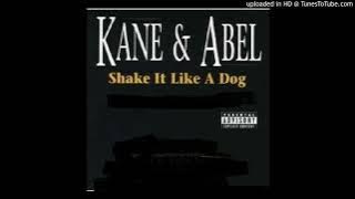 Kane & Abel feat. 5th Ward Weebie and Mystikal - Show Dat Work (Shake It Like a Dog Pt. 2)