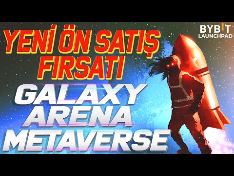 Metaverse ve Kripto Kazan Birleşiyor! Galaxy Arena | Bybit Launchpad ESNC coin ön satış