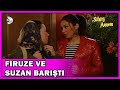 Firuze ve Suzan Barıştı! - Sihirli Annem 39.Bölüm