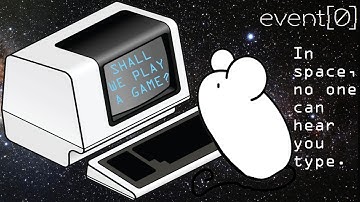 Event [0]: In Space No One Can Hear You Type #1