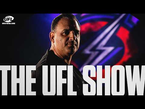 THE UFL SHOW EP. 9 | ANTHONY BECHT & BROCK HUARD JOIN THE SHOW