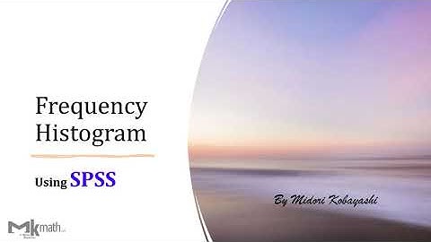 Histogram using SPSS