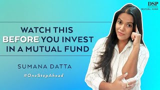 Investing in a Mutual Fund: How to Be #OneStepAhead | Sumana Datta | DSP Mutual Fund