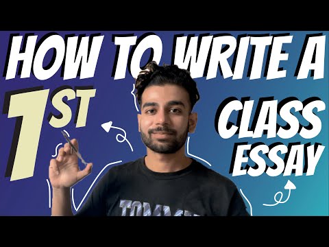 How To Write A First Class University Essay || Kings College London