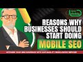Reasons Why Businesses Should Start Doing Mobile SEO
