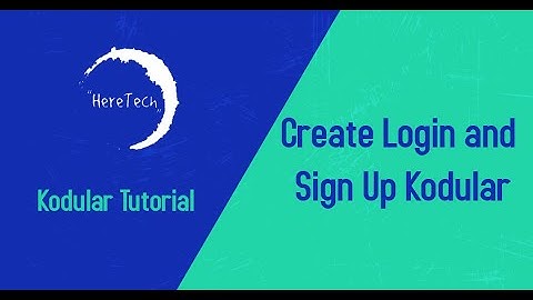 Create Login and Sign Up Kodular