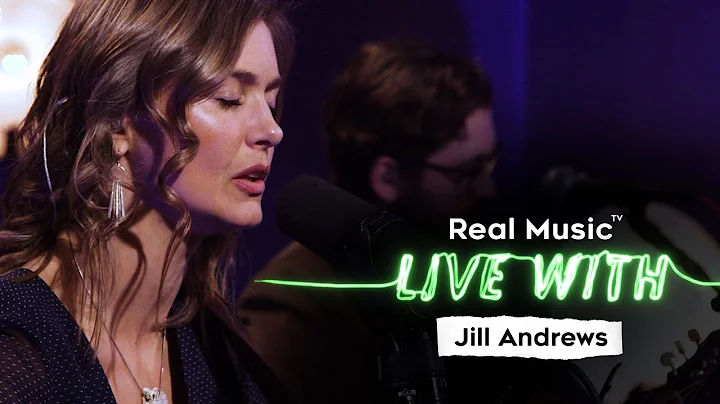 Live With: Jill Andrews - Sorry Now