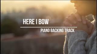 Here I Bow - Piano Backing Track - Instrumental sing-along