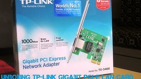 Unboxing TP-Link Gigabit PCIe Network Adapter (TG-3468)