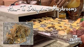 How-To Dehydrate Mushrooms