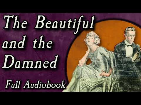 The Beautiful And The Damned Full Audiobook 