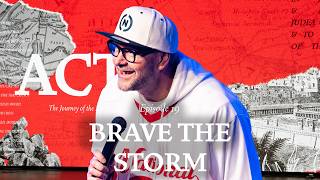 Episode 19: Brave the Storm - Mark Batterson