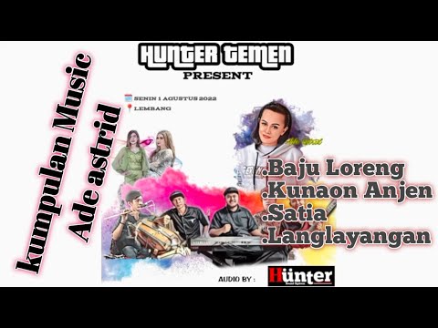 KUMPULAN DANGDUT TERPOPULER MENYALA ADE ASTRID X GERENGSENG TEAM - JAYANTI, TUMARIMA, BEURAT