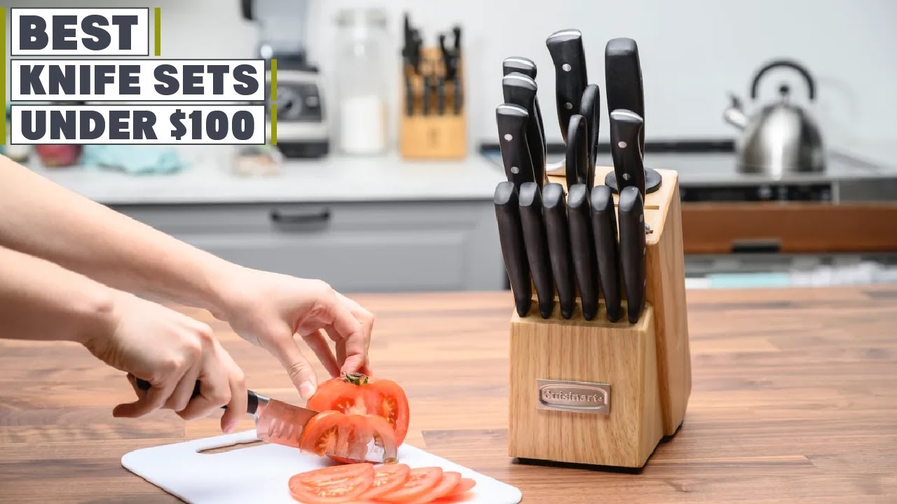 Top 10 Best Knife Sets Under $100 in 2024