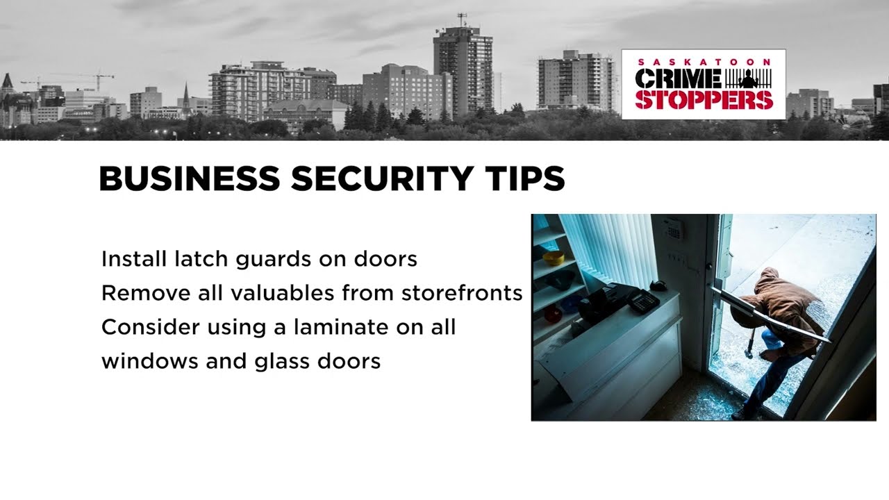 Saskatoon Crime Stoppers - Business Security Tips - 2022