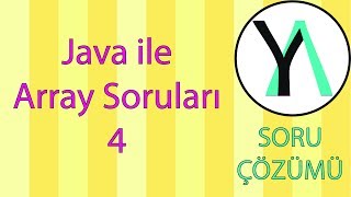 Java ile Array Soruları (Kolay 4)